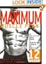 Men's Health Maximum Muscle Plan: The High-Efficiency Workout Program to Increase Your Strength and Muscle Size in Just 12 Weeks