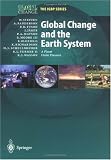 Buy : Global Change and the Earth System: A Planet Under Pressure (Global Change - The IGBP Series)