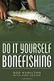 Do It Yourself Bonefishing