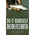 Do It Yourself Bonefishing