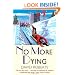 No More Dying