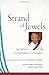 Strand of Jewels: My Teachers' Essential Guidance on Dzogchen