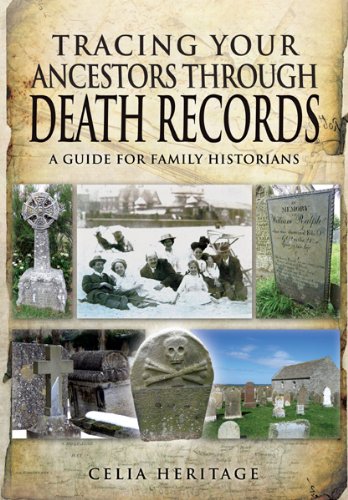 Tracing Your Ancestors through Death Records: A Guide for Family Historians
