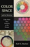 Color Space and Its Divisions