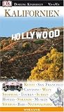 Kalifornien - Vis-a-Vis: Kunst - San Francisco - Canyons - Wein - Shopping - Touren - Surfen - Hotels - Restaurants - Caf&eacute;s - Str&auml;nde - Nationalparks (VIS a VIS): .. - Str&auml;nde - Museen - Studios - Bars - Nationalparks - Jamie Jensen, Barry Parr, Ellen Payne...