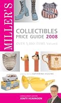 Miller's Collectibles Price Guide 2008: Over 5,000 Items Valued (Miller's Collectables Price Guide)