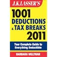 J.k. Lasser's 1001 Deductions And Tax Breaks 2011: Your Complete Guide To 