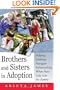 Brothers and Sisters in Adoption