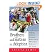Brothers and Sisters in Adoption