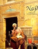 Najd: Collection of Orientalist Paintings (19th Century European Orientalist Paintings)