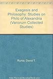 Exegesis and philosophy : studies on Philo of Alexandria