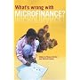 Whats Wrong with Microfinance?