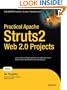 Practical Apache Struts2 Web 2.0 Projects (Practical Projects)