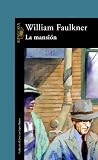 La mansión (Alfaguara Literaturas)