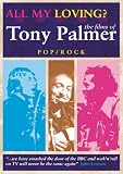 All My Loving: The Films of Tony Palmer