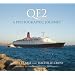 QE2: A Photographic Journey