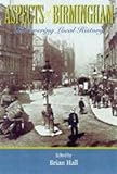 Aspects of Birmingham : discovering local history