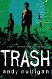 (Trash) By Mulligan, Andy (Author) Hardcover on (10 , 2010)