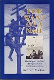 For want of a nail : the impact on war of logistics and communications
