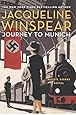 Journey to Munich: A Maisie Dobbs Novel