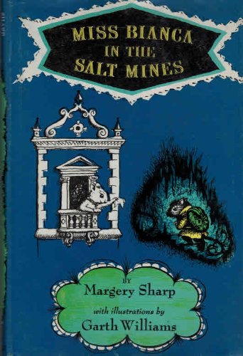 Miss Bianca in the Salt Mines