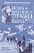 Riding the Wild Side of Denali: Adventures with Horses and Huskies