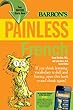 Painless French (Barron's Painless)
