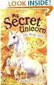 My Secret Unicorn:  The Magic Spell