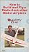 How to Build and Fly a Radio Controlled Model Airplane (Model PT-40)