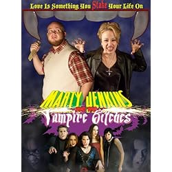 Marty Jenkins and the Vampire Bitches
