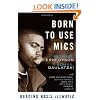 Born to Use Mics: Reading Nas's Illmatic