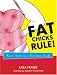 Fat Chicks Rule!: How To Survive in a Thin-Centric World