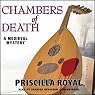 Chambers of Death: A Medieval Mystery