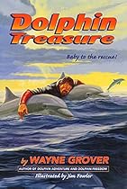 Dolphin Treasure (Harper Trophy Books (Paperback)) Dolphin Treasure (Harper Trophy Books (Paperback))