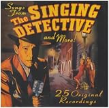 Songs From `The Singing Detective`