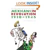Mexicans in Revolution, 1910-1946: An Introduction (The Mexican Experience)