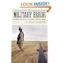 The Military Error: Baghdad and Beyond in America's War of Choice (New York Review Collections)