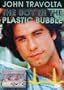 The Boy in the Plastic Bubble