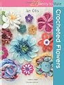 Crocheted Flowers (Twenty to Make)
