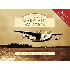 Maryland Aviation: 15 Historic Postcards (Postcards of America (Looseleaf))