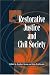 Restorative Justice and Civil Society