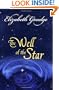 The Well Of The Star: A Christmas Story