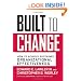 Built to Change: How to Achieve Sustained Organizational Effectiveness