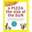 A Pizza The Size of The Sun CD by  Jack Prelutsky
