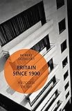 Britain since 1900 : a success story?