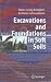 Excavations and Foundations in Soft Soils