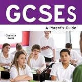 GCSEs : a parent's guide
