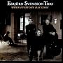 When Everyone Has Gone ~ Esbj�rn Svensson Trio