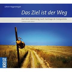 Das Ziel ist der Weg: Auf dem Jakobsweg nach Santiago de Compostela