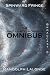 First Light Chronicles Omnibus (Spinward Fringe)